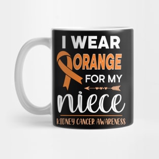 I Wear Orange For My Niece | Kidney Cancer Mug